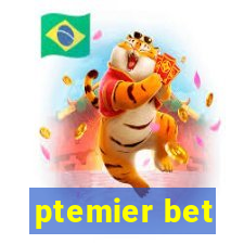 ptemier bet