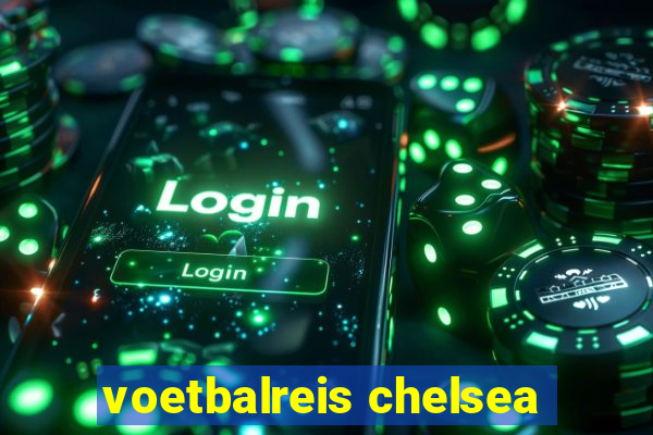 voetbalreis chelsea