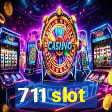 711 slot