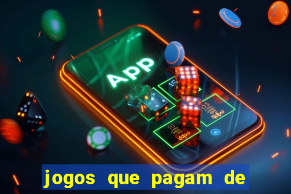 jogos que pagam de verdade via pix