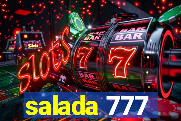 salada 777