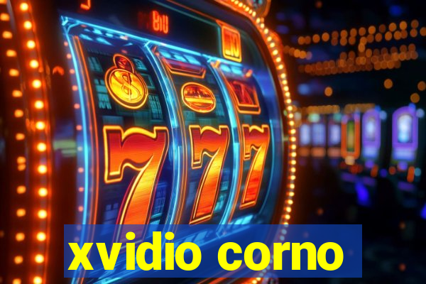 xvidio corno