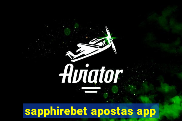 sapphirebet apostas app