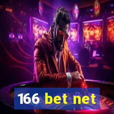 166 bet net