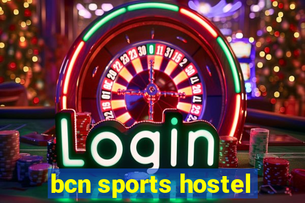 bcn sports hostel