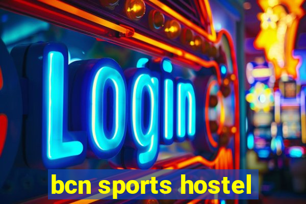 bcn sports hostel