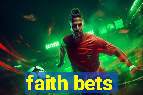 faith bets