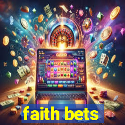 faith bets