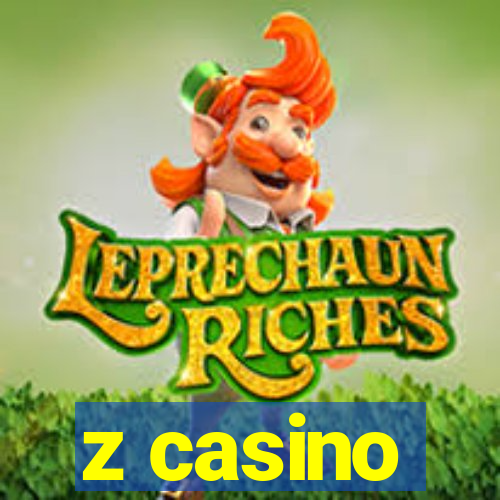 z casino