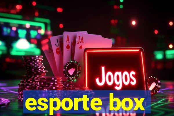 esporte box