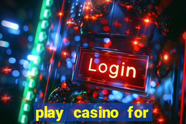 play casino for real money online