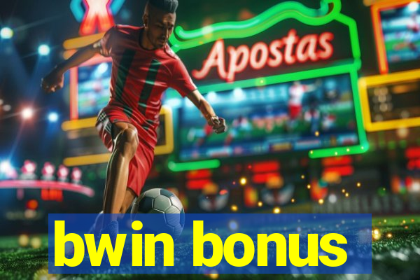 bwin bonus