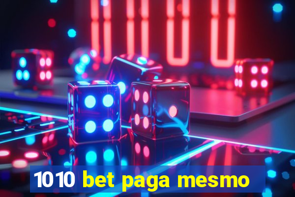 1010 bet paga mesmo