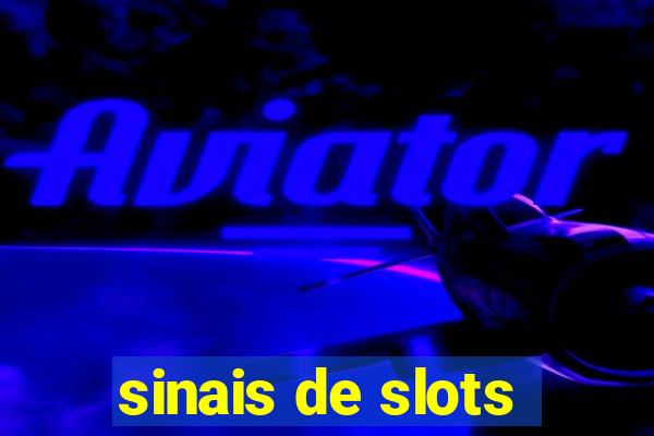 sinais de slots