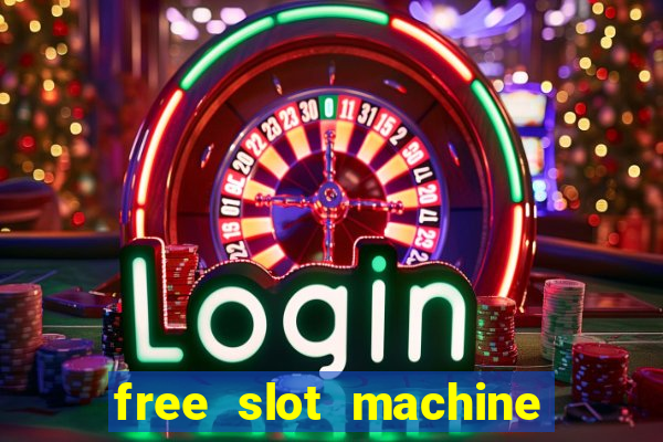 free slot machine on line