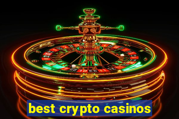 best crypto casinos