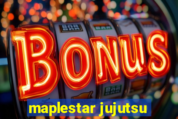 maplestar jujutsu