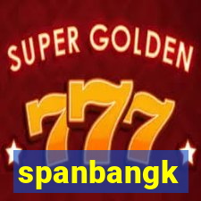 spanbangk