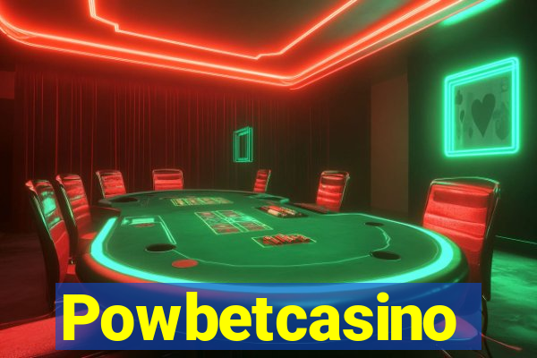 Powbetcasino