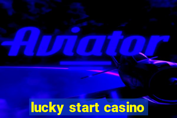 lucky start casino