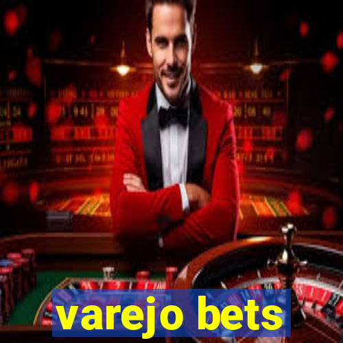 varejo bets