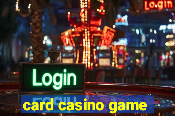 card casino game