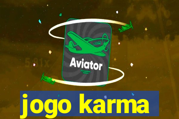 jogo karma