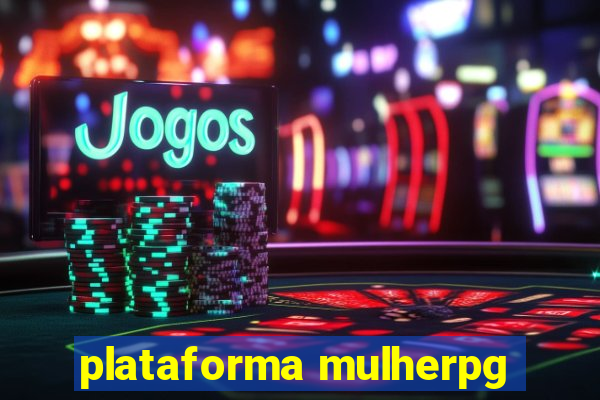 plataforma mulherpg