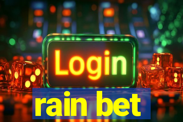 rain bet