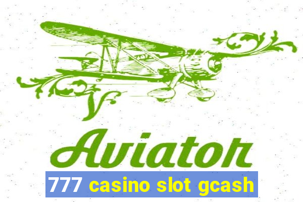 777 casino slot gcash