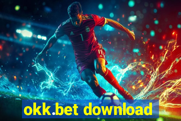 okk.bet download