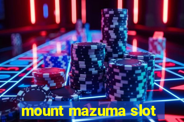 mount mazuma slot