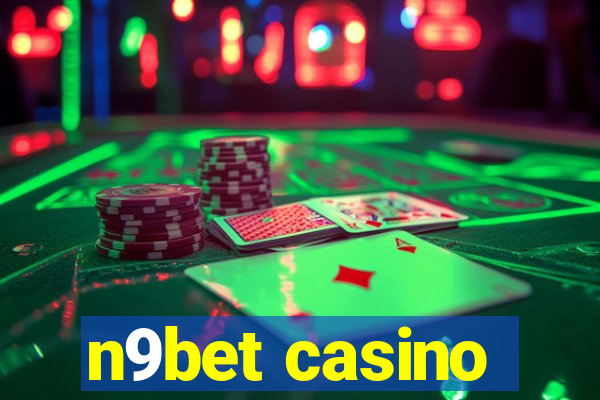 n9bet casino