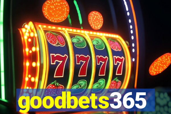 goodbets365