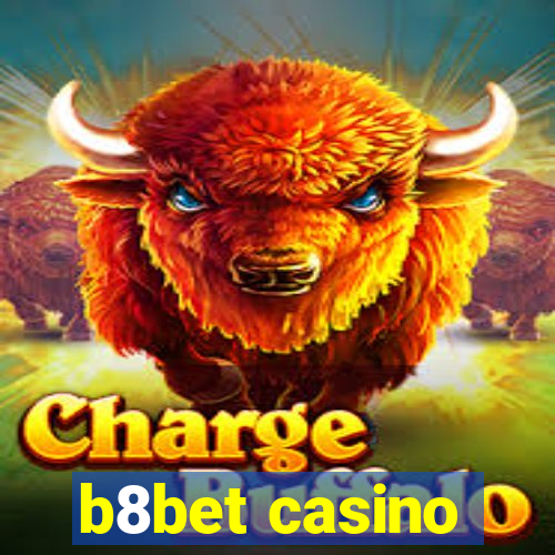 b8bet casino