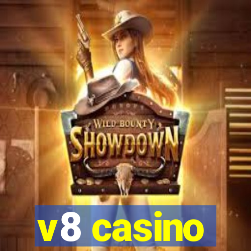 v8 casino