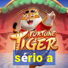 sério a