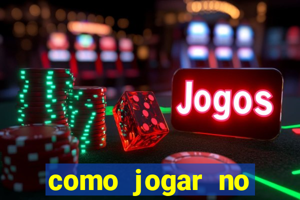 como jogar no cassino betano