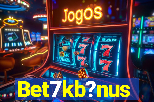 Bet7kb?nus