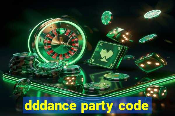 dddance party code