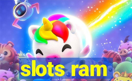 slots ram