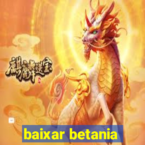 baixar betania