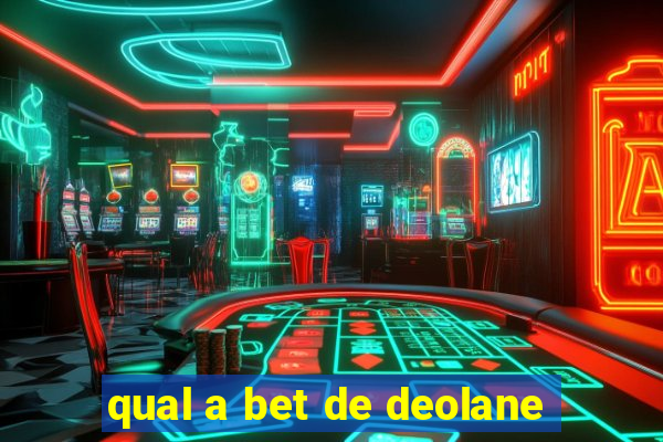 qual a bet de deolane