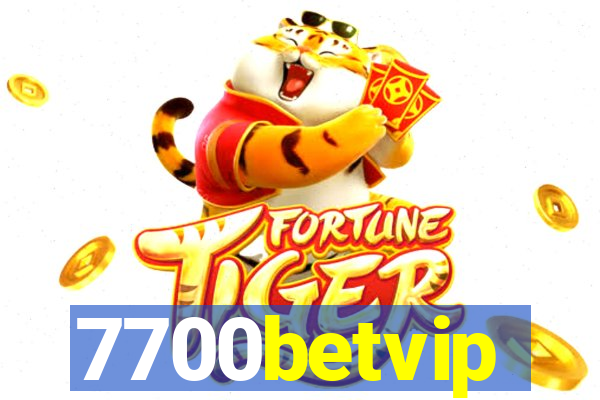 7700betvip