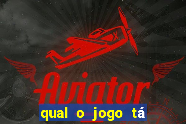 qual o jogo tá pagando agora