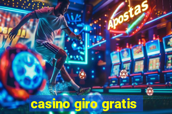 casino giro gratis