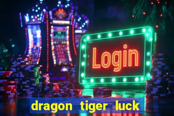 dragon tiger luck demo pg slot demo