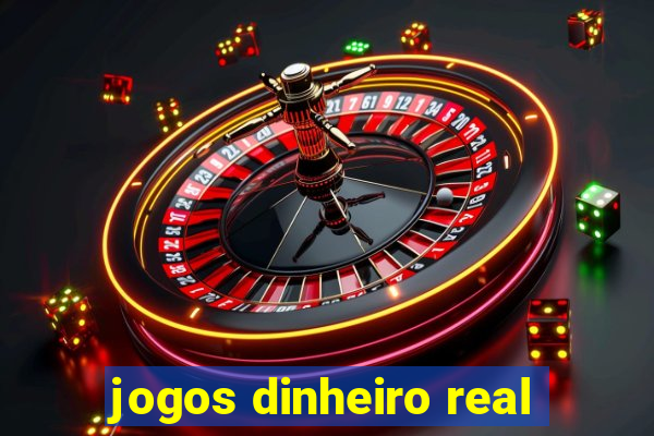 jogos dinheiro real