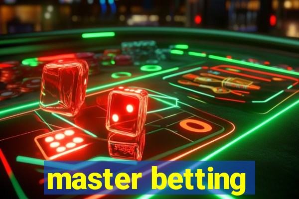 master betting