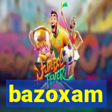 bazoxam